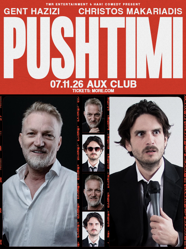 GENT HAZIZI & CHRISTOS MAKARIADIS - “PUSHTIMI"