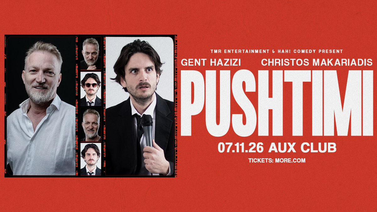 GENT HAZIZI & CHRISTOS MAKARIADIS - “PUSHTIMI"